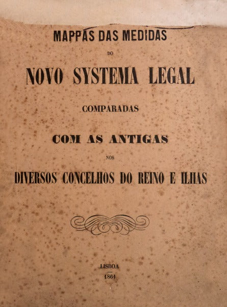 MAPPAS DAS MEDIDAS DO NOVO SYSTEMA LEGAL