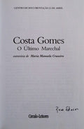COSTA GOMES, O ÃšLTIMO MARECHAL.