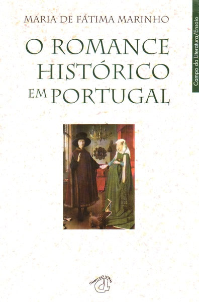 O ROMANCE HISTÓRICO EM PORTUGAL.