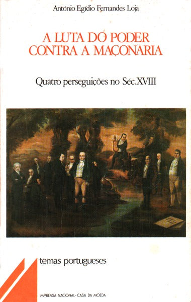 A LUTA DO PODER CONTRA A MAÃ‡ONARIA.