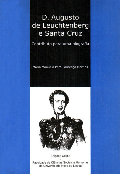 D. AUGUSTO DE LEUCHTENBERG E SANTA CRUZ.