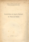 INCUNÃBULOS DO ARQUIVO NACIONAL DA TORRE DO TOMBO.