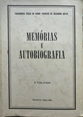 MEMÃ“RIAS E AUTOBIOGRAFIA. [3 VOLS.]