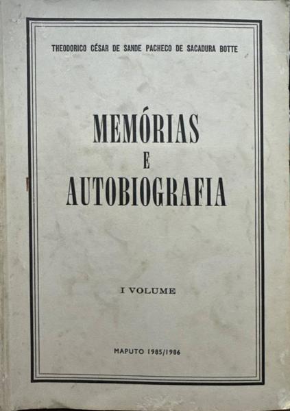 MEMÃ“RIAS E AUTOBIOGRAFIA. [3 VOLS.]