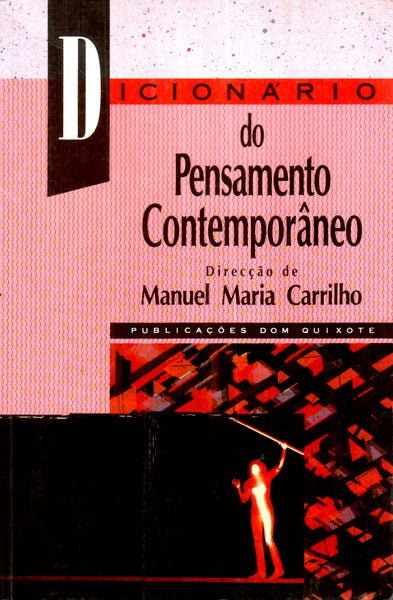 DICIONÃRIO DO PENSAMENTO CONTEMPORÃ‚NEO. [1.Âª EDIÃ‡ÃƒO]