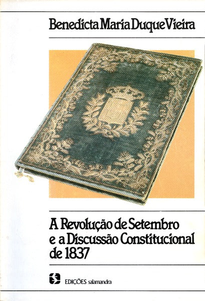 A REVOLUÃ‡ÃƒO DE SETEMBRO E A DISCUSSÃƒO CONSTITUCIONAL DE 1837.
