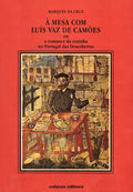 Ã€ MESA COM LUÃZ VAZ DE CAMÃ•ES.