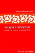 ANTIGOS E MODERNOS.