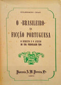 O Â«BRASILEIROÂ» NA FICÃ‡ÃƒO PORTUGUESA.