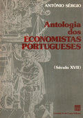 ANTOLOGIA DOS ECONOMISTAS PORTUGUESES, (SÃ‰CULO XVII).