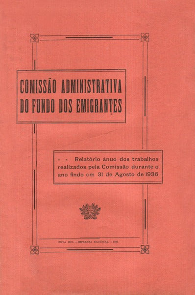 COMISSÃƒO ADMINISTRATIVA DO FUNDO DOS EMIGRANTES.