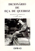 DICIONÃRIO DE EÃ‡A DE QUEIROZ. [2.Âª EDIÃ‡ÃƒO, COM SOBRECAPA]