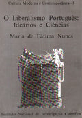 O LIBERALISMO PORTUGUÃŠS: IDEÃRIOS E CIÃŠNCIAS.