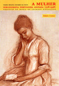 A MULHER. BIBLIOGRAFIA PORTUGUESA ANOTADA.