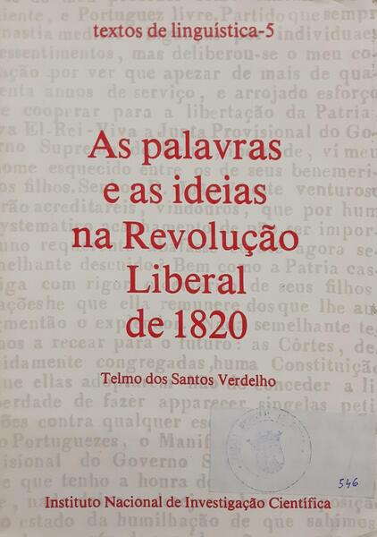 AS PALAVRAS E AS IDEIAS NA REVOLUÃ‡ÃƒO LIBERAL DE 1820.