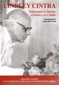 LINDLEY CINTRA: HOMENAGEM AO HOMEM, AO MESTRE E AO CIDADÃƒO.