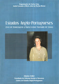 ESTUDOS ANGLO-PORTUGUESES: LIVRO DE HOMENAGEM A MARIA LEONOR MACHADO DE SOUSA.
