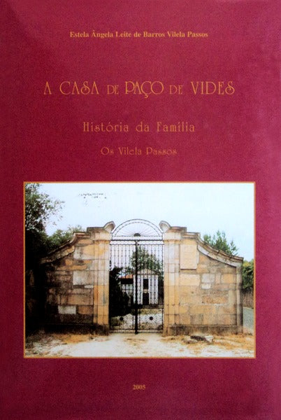 A CASA DE PAÃ‡O DE VIDES.
