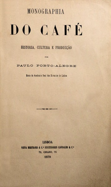 MONOGRAPHIA DO CAFÃ‰.