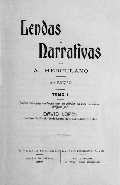 LENDAS E NARRATIVAS. [BERTRAND - 16.Âª ED. - 1934]