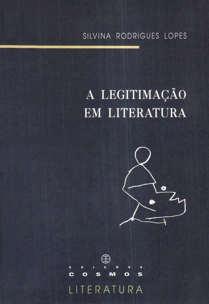 A LEGITIMAÃ‡ÃƒO EM LITERATURA.