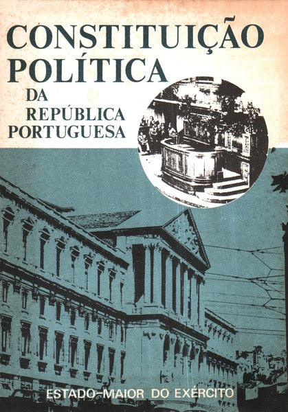 CONSTITUIÃ‡ÃƒO POLÃTICA DA REPÃšBLICA PORTUGUESA.