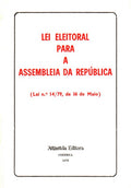 LEI ELEITORAL PARA A ASSEMBLEIA DA REPÃšBLICA.