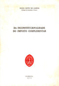 DA INCONSTITUCIONALIDADE DO IMPOSTO COMPLEMENTAR.
