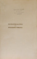 EXPROPRIAÃ‡Ã•ES POR UTILIDADE PÃšBLICA.