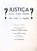 JUSTIÃ‡A IGUAL PARA TODOS OU PARA UM PAÃS A SAQUE?