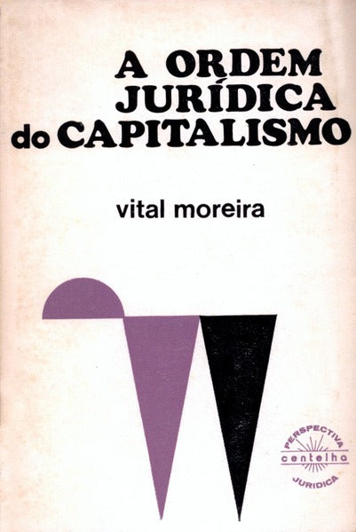 A ORDEM JURÃDICA DO CAPITALISMO.