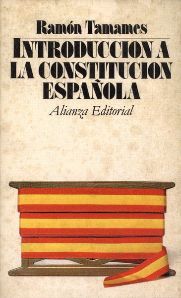 INTRODUCCIÃ“N A LA CONSTITUCIÃ“N ESPAÃ‘OLA.