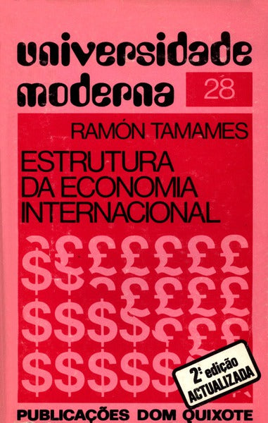 ESTRUTURA DA ECONOMIA INTERNACIONAL. [2.Âª EDIÃ‡ÃƒO]