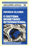 O SISTEMA MONETÃRIO INTERNACIONAL.