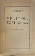 HISTÃ“RIA DA MEDICINA PORTUGUESA.
