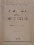 A MISSÃƒO DOS DIRIGENTES. [3.Âª EDIÃ‡ÃƒO]