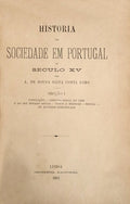 HISTORIA DA SOCIEDADE EM PORTUGAL NO SÃ‰CULO XV.
