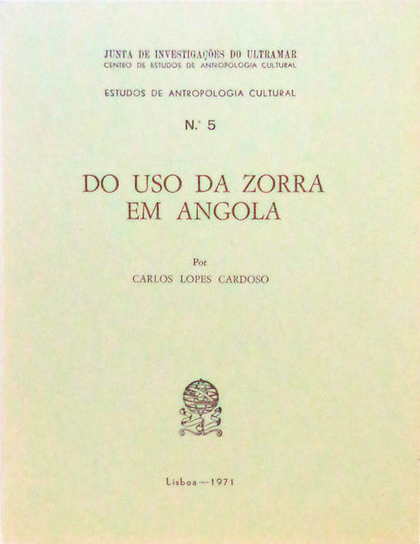 DO USO DA ZORRA EM ANGOLA.
