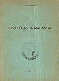 OS CHEUAS DA MACANGA.