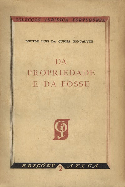 DA PROPRIEDADE E DA POSSE.