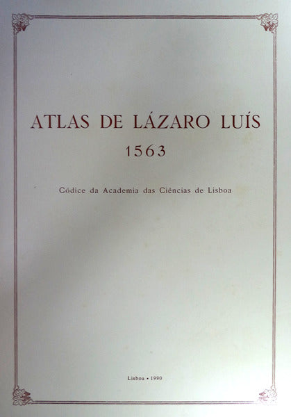 ATLAS DE LÃZARO LUÃS, 1563.