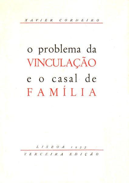 O PROBLEMA DA VINCULAÃ‡ÃƒO E O CASAL DE FAMÃLIA.