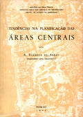 TENDÃŠNCIAS NA PLANIFICAÃ‡Ã‚O DAS ÃREAS CENTRAIS.