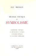 MESSAGE POÃ‰TIQUE DU SYMBOLISME.