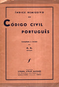 ÃNDICE REMISSIVO DO CÃ“DIGO CIVIL PORTUGUÃŠS.