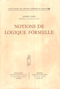 NOTIONS DE LOGIQUE FORMELLE.