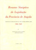 RESUMO SINÃ“PTICO DE LEGISLAÃ‡ÃƒO DA PROVÃNCIA DE ANGOLA.