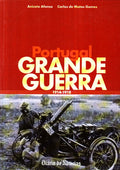 PORTUGAL GRANDE GUERRA 1914-1918.