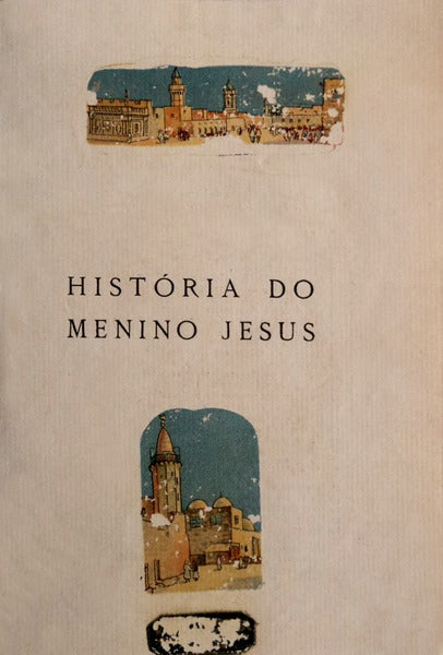 HISTÃ“RIA DO MENINO JESUS.