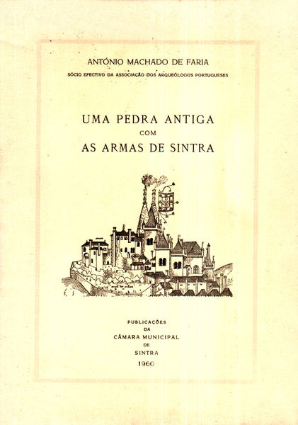 UMA PEDRA ANTIGA COM AS ARMAS DE SINTRA.